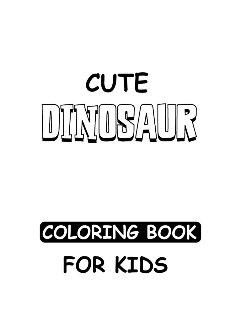 Cute Dinosaur Coloring Book for Kids | PDF
