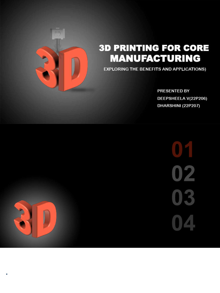 3D Printing in Core Manufacturing Benefits | PDF | 3 D Printing | Steel
