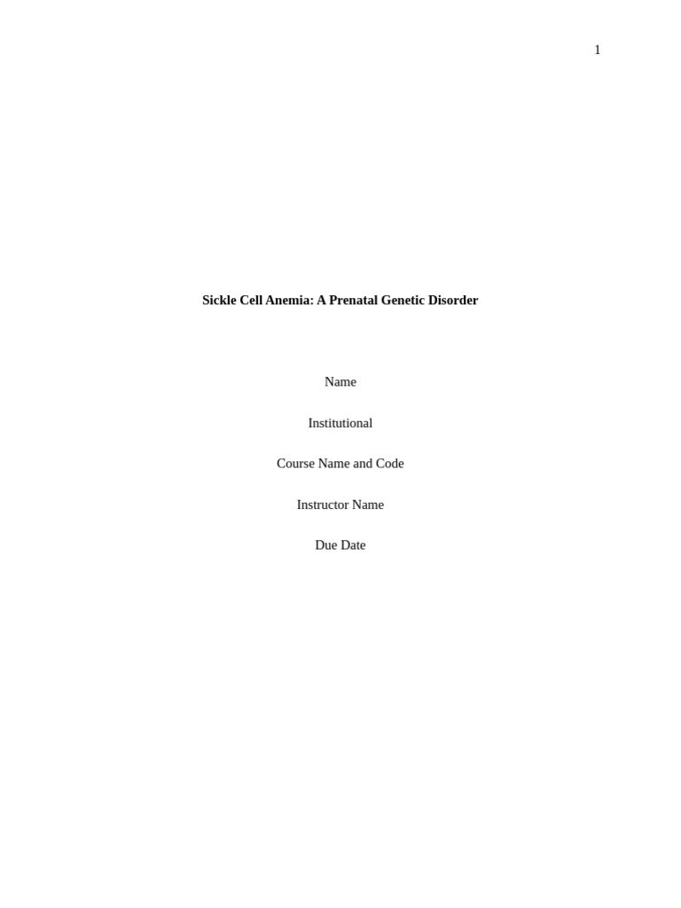 Sickle Cell Anemia - Edited | PDF | Genetic Disorder | Prenatal Development
