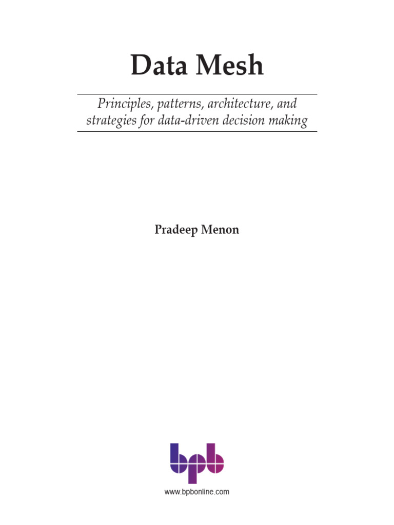 Data Mesh Pradeep Menon | PDF | Governance | Computer Security