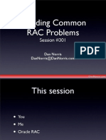 Avoiding Common RAC Problems: Session #301