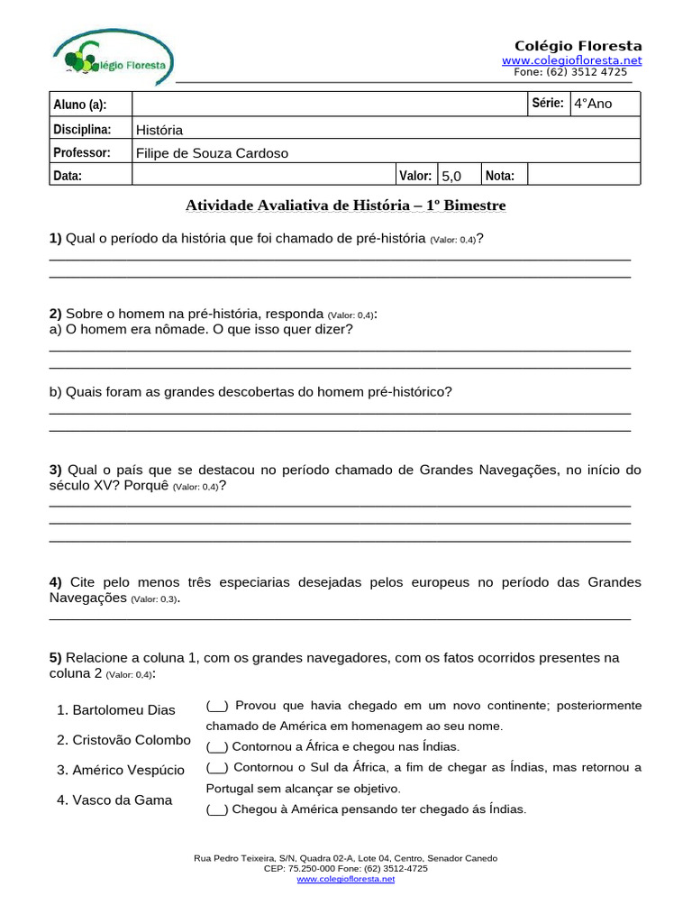 Atividade de História 4º Ano - Colégio Floresta | PDF | Era dos ...