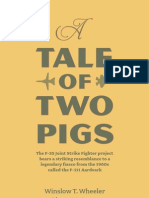 A Tale of Two Pigs