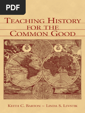 Teaching History For The Common Good 206 227 | PDF | Narrative