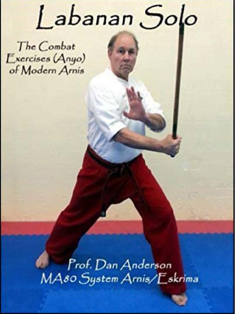 Labanan Solo: Modern Arnis Anyos Guide | PDF | Karate