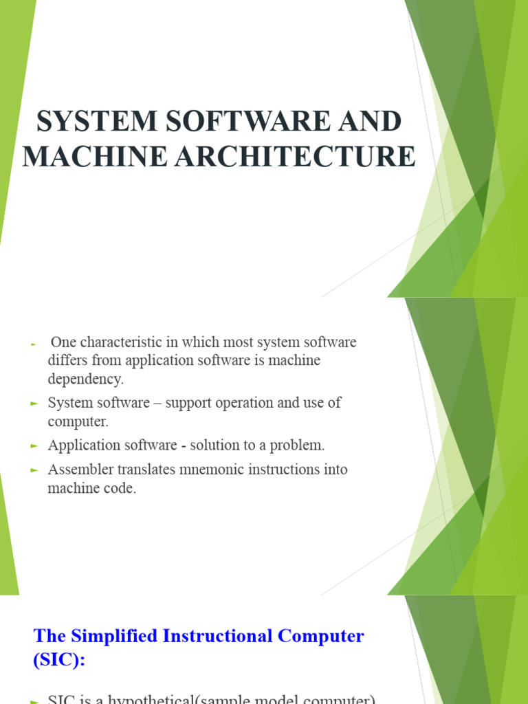 System Software and Machine Architecture.pptx | PDF | Computer ...