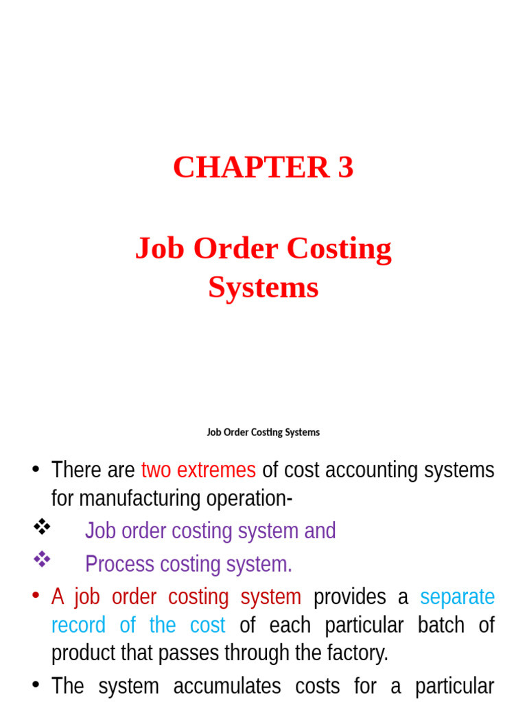 Job Order Costing System Overview | PDF | Cost Of Goods Sold | Expense