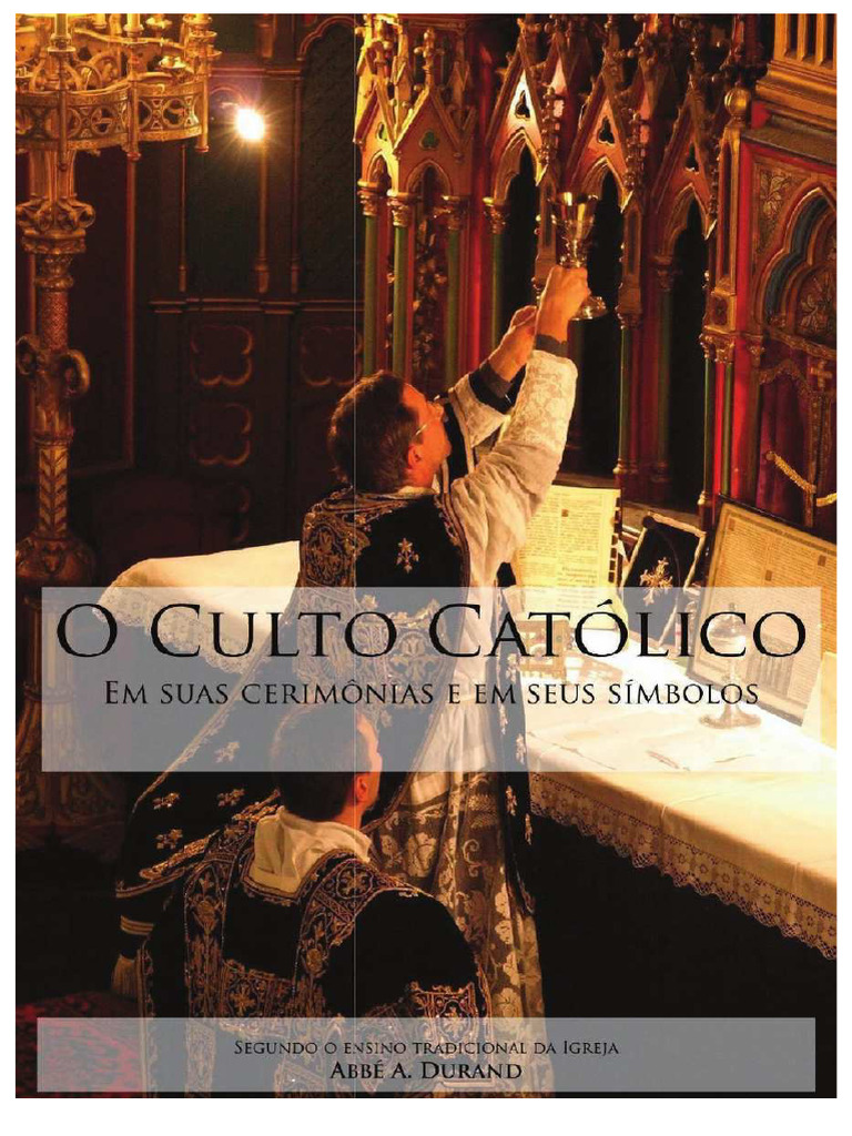 Significado do Culto Católico e Missa | PDF | Sacrifício | Eucaristia