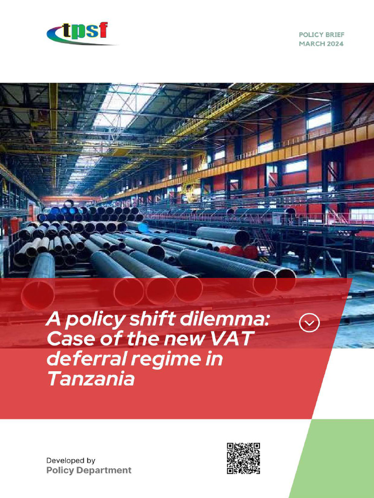 TPSF Policy Brief On VAT Deferral Regime A Policy Shift Dilemma March ...