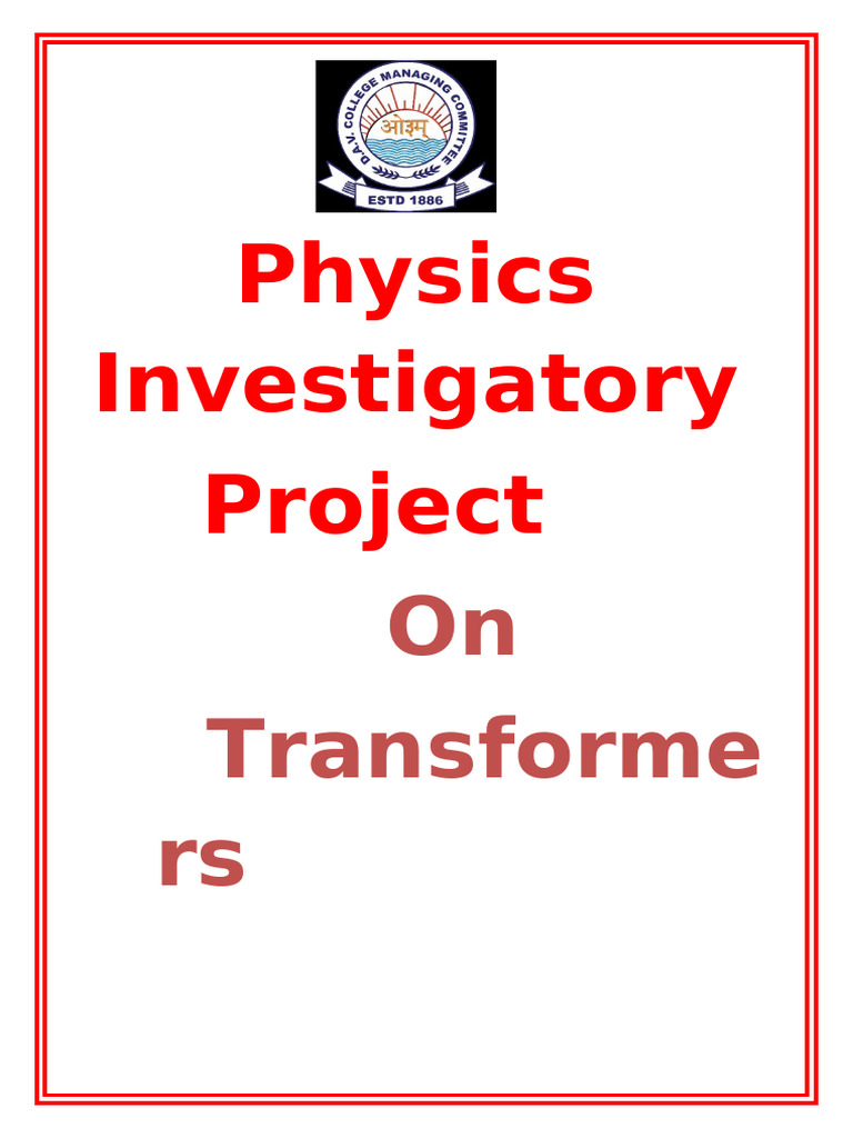 Project On Transformers Class XII | PDF | Transformer | Inductor