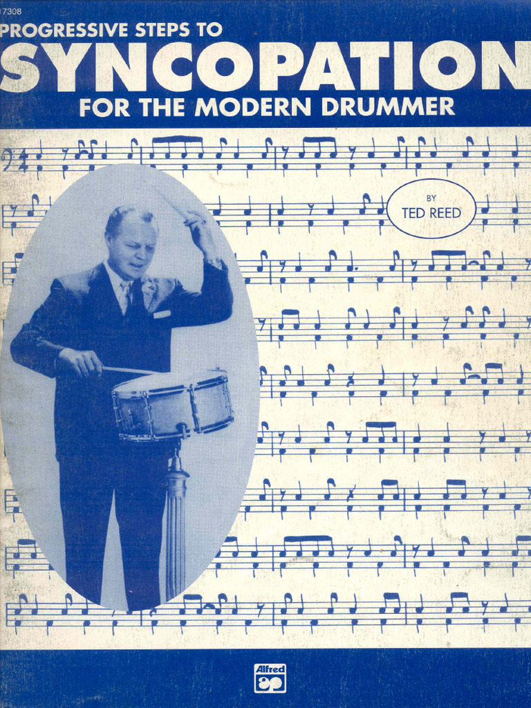 Ted Reed - Progressive Steps To Syncopation For The Modern Drummer | PDF