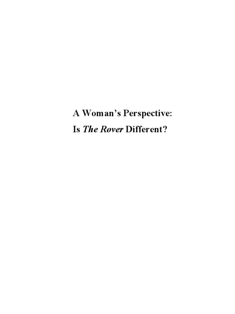 A Critical Analysis Aphra Behn's The Rover Subverts Patriarchal