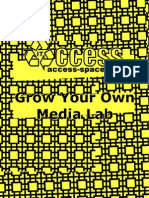 Grow Your Own Media Lab