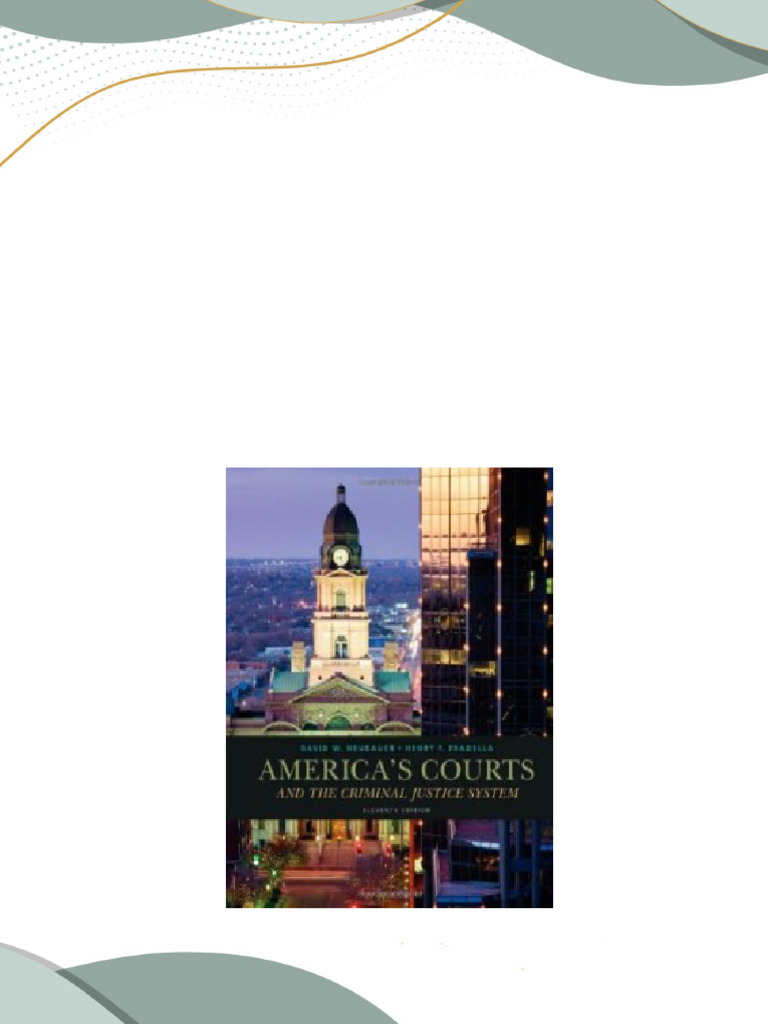 Test bank for americas courts and the criminal justice system 11th