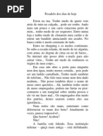 Pesadelo dos dias de hoje