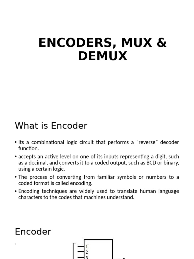 Lec 25-28 Encoders, Mux Demux | PDF | Binary Coded Decimal | Computer ...