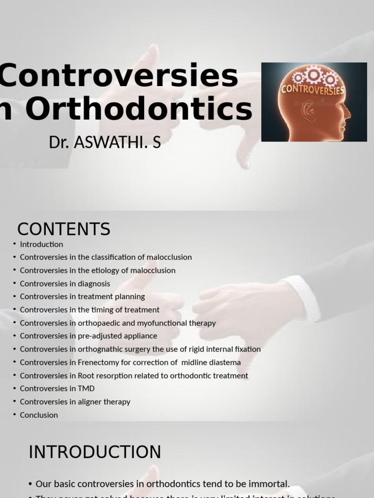 Orthodontic Controversies Explained | PDF | Orthodontics | Mouth