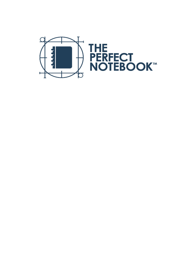 The Perfect Notebook User Guide | PDF | Personal Development | Goal