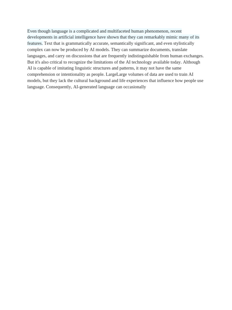 Even Though Language Is A Complicated and Multifaceted Human Phenomenon ...