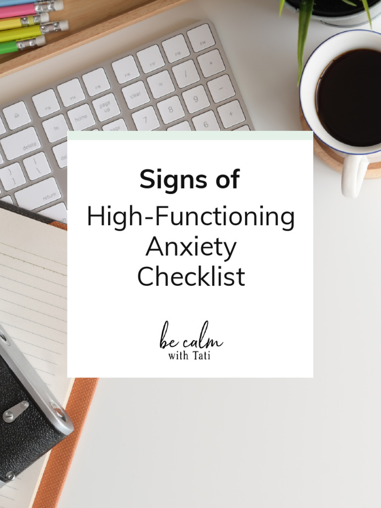 Signs of High-Functioning Anxiety | PDF | Anxiety | Fear