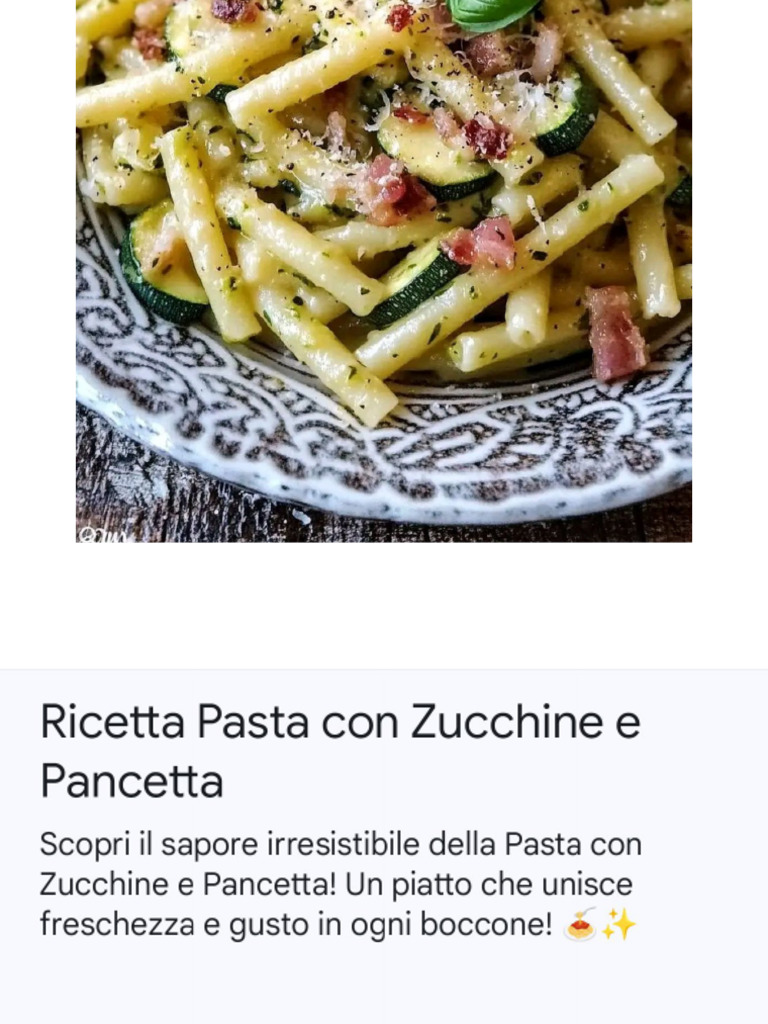 Ricetta Pasta Con Zucchine e Pancetta | PDF
