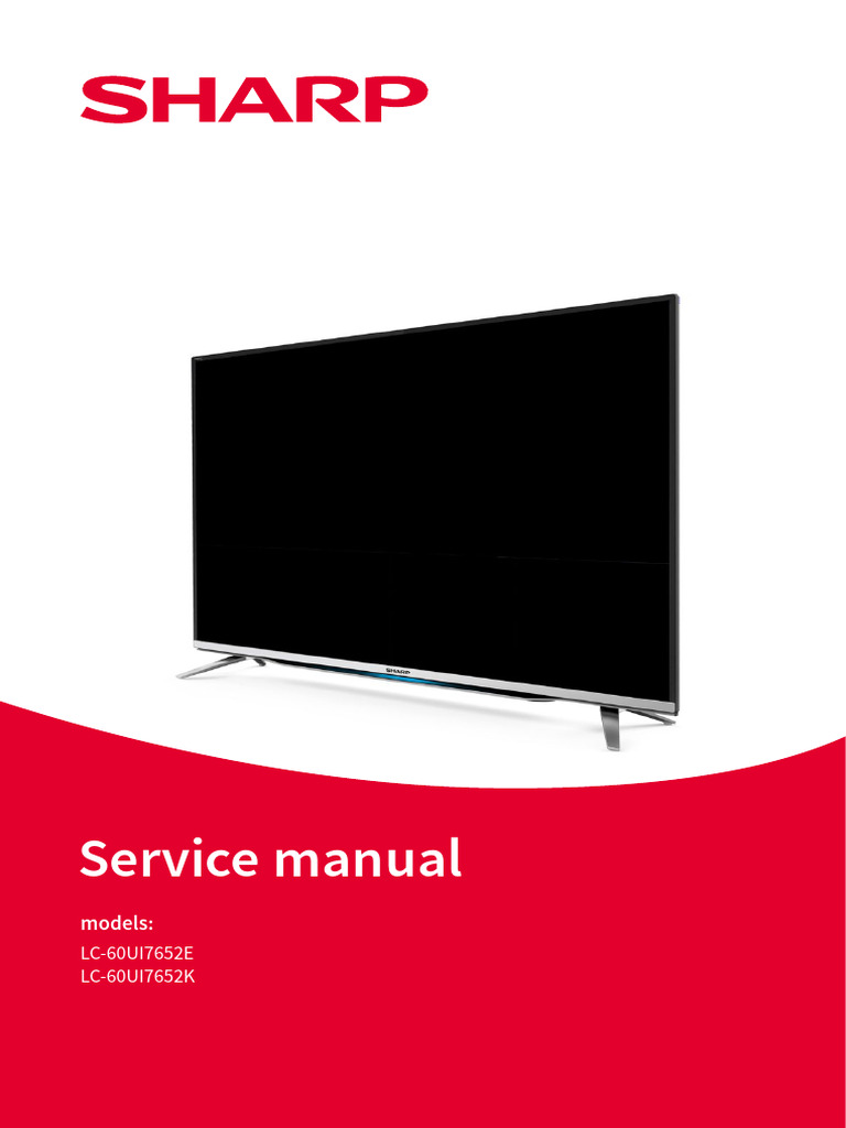 Sharp LC-60UI7652E Service Manual | PDF | Soldering | Solder