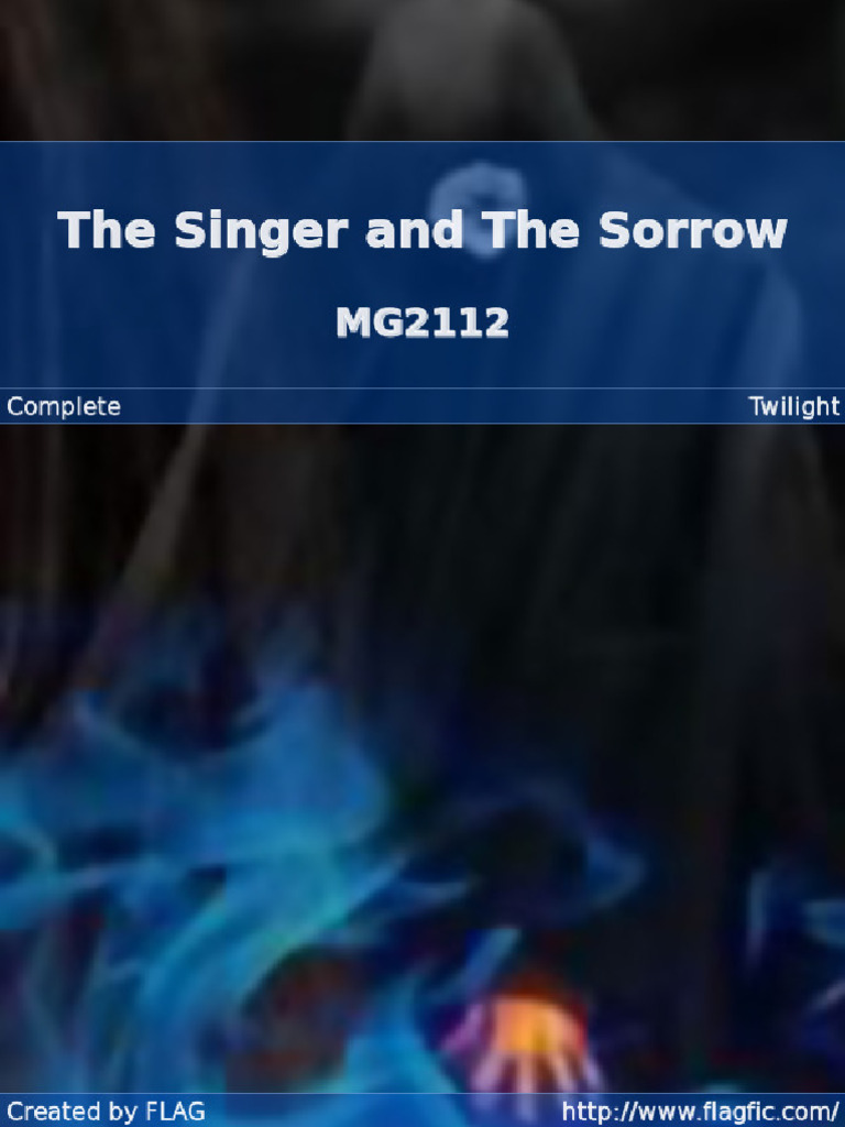 MG2112 - The Singer and The Sorrow | PDF