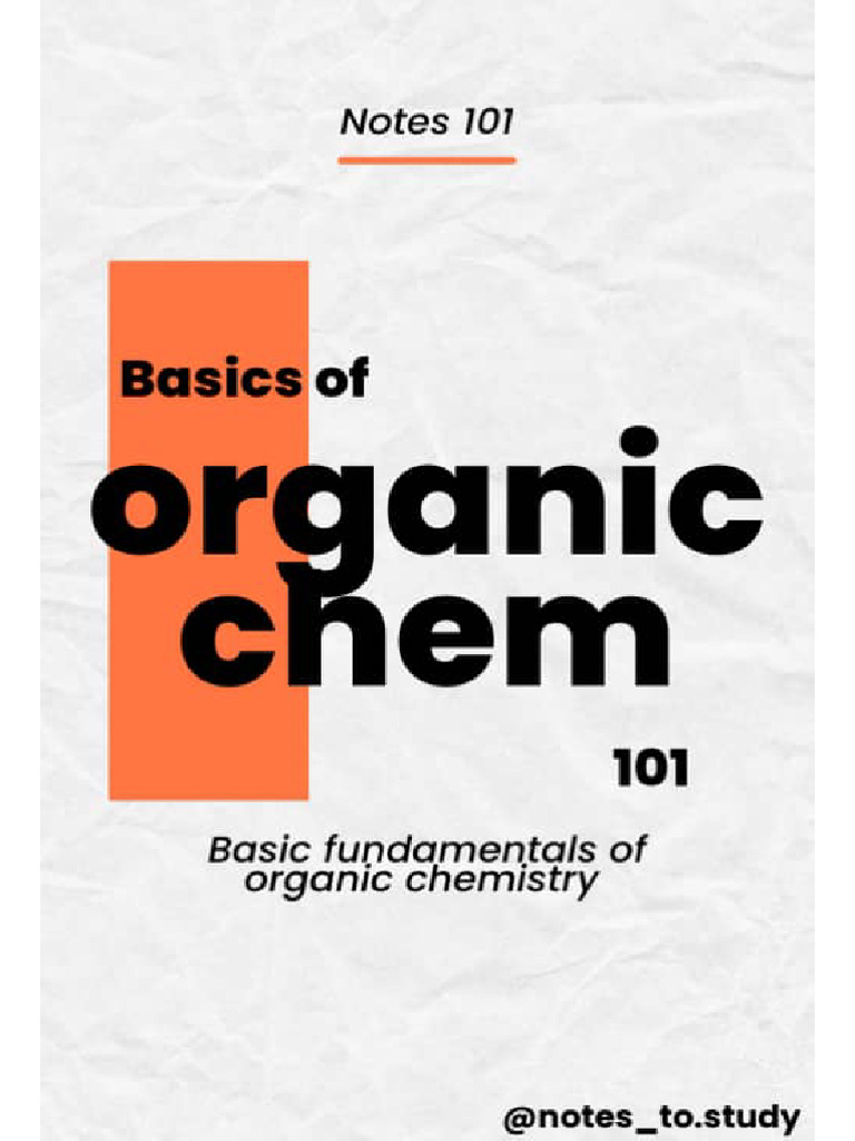 Basics of Organic Chem | PDF