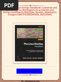 [FREE PDF sample] (Ebook) The Linux DevOps Handbook: Customize and scale your Linux distributions to accelerate your DevOps workflow by Wojsław, Damian, Adamowicz, Grzegorz ISBN 9781803245669, 1803245662 ebooks