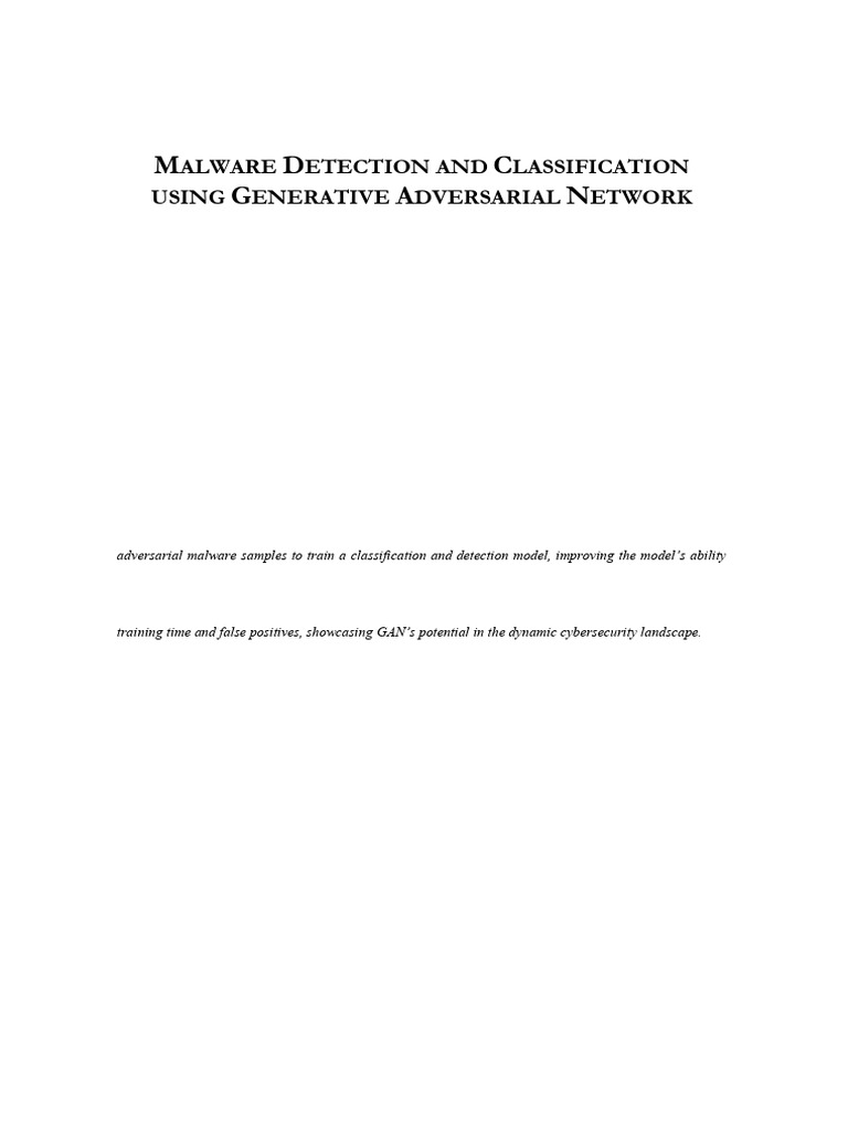 Malware Detection and Classification Using Generative Adversarial ...