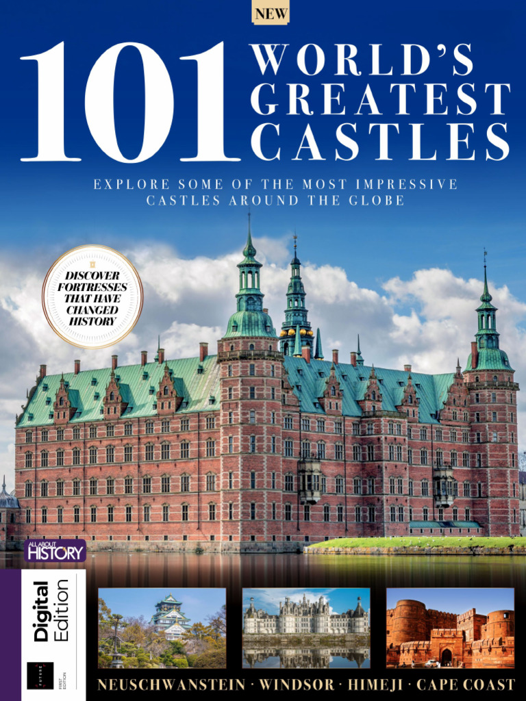 All About History - 101 Worlds Greatest Castles | PDF