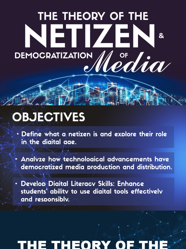 Netizen Theory: Media Democratization Insights | PDF | Communication ...