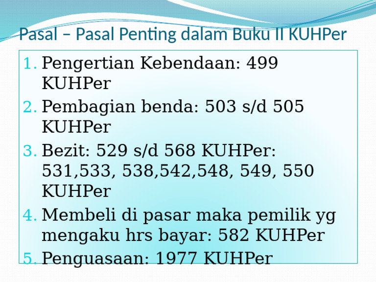 Pasal - Pasal Penting Dalam Buku II KUHPer | PDF