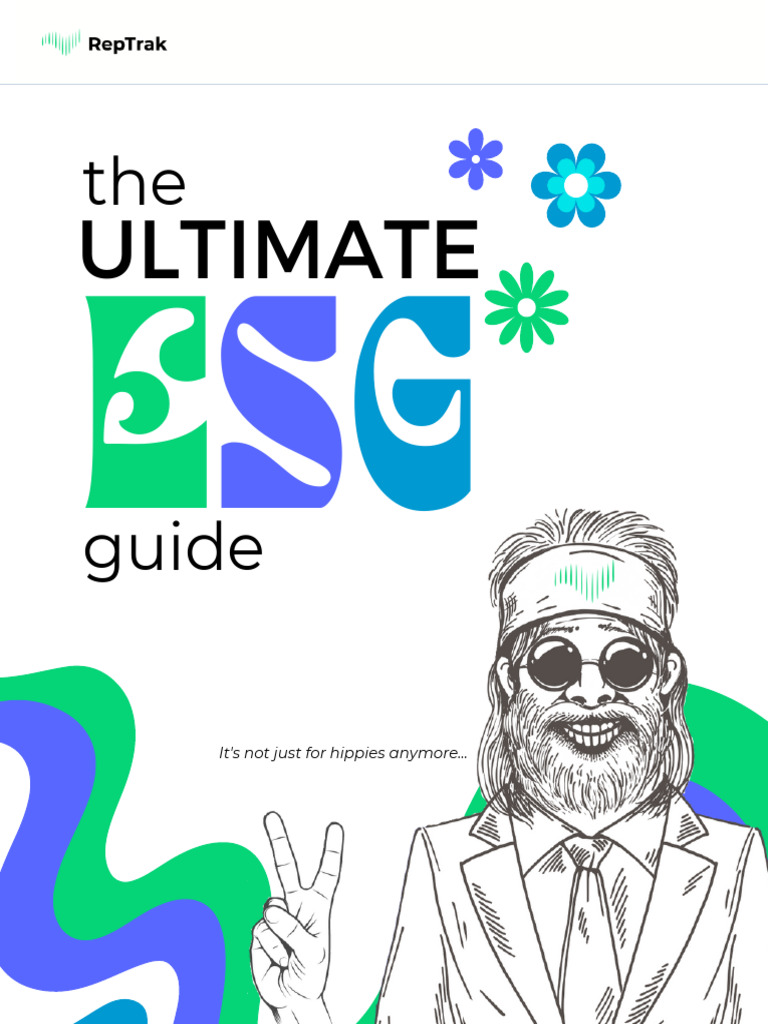 Ultimate Guide to ESG Impact on Business | PDF | Reputation | Employment