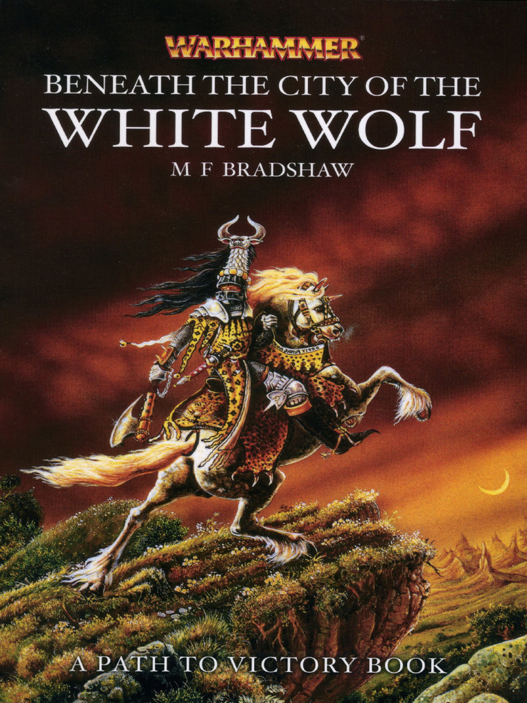 Warhammer Path To Victory #2 Beneath The City of The White Wolf | PDF