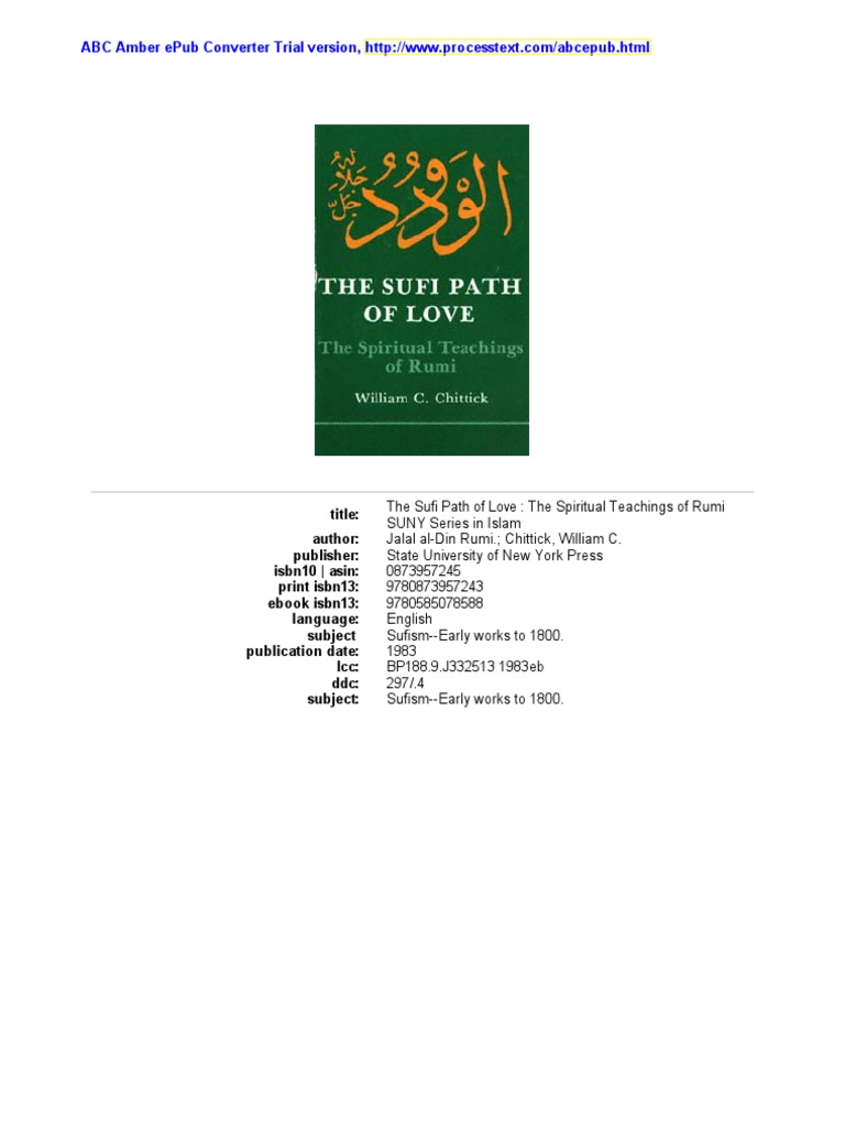 The Sufi Path of Love The Spiritual Teachings of Rumi