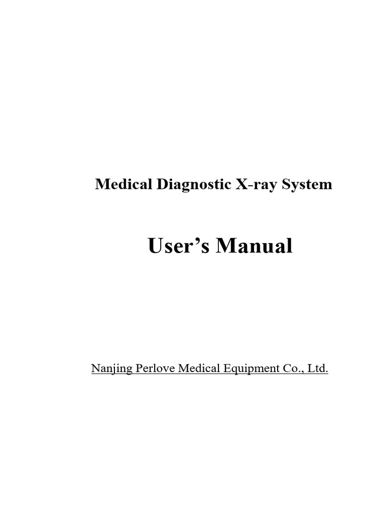 X-ray Machine User Manual V2.11.1E | PDF | Vacuum Tube | X Ray