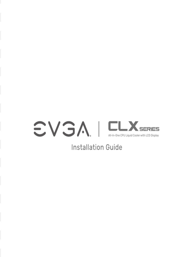 EVGA CLX CPU Liquid Cooler Guide | PDF | Screw | Computer Hardware