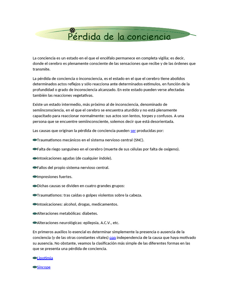 La Conciencia Es Un Estado en El Que El Encéfalo Permanece en Completa ...