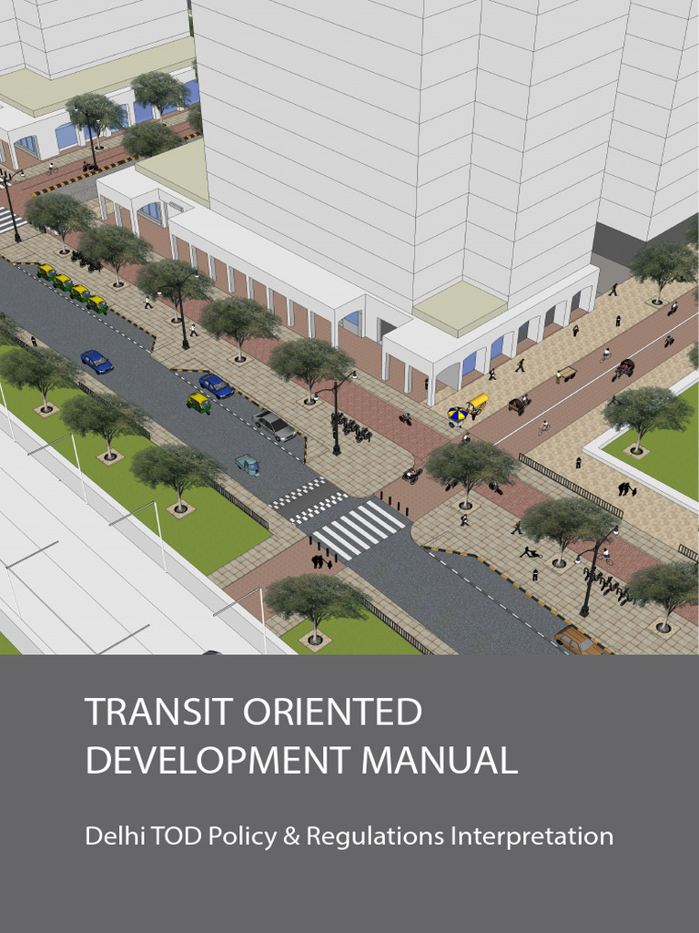 Delhi TOD Policy Overview Manual | PDF | Public Transport | Transport