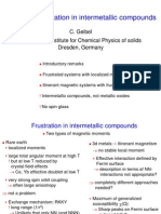 C. Geibel - Magnetic Frustration in Intermetallic Compounds