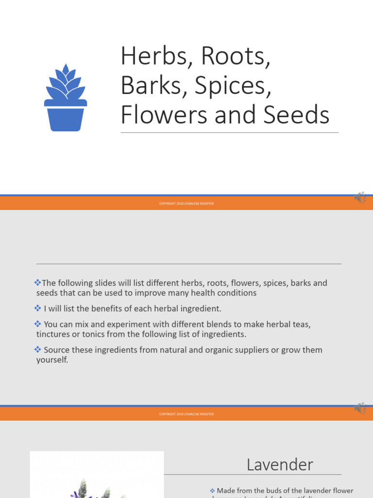 Herbs, Flowers, Roots, Spices & Barks | PDF | Lavandula | Anti Inflammatory