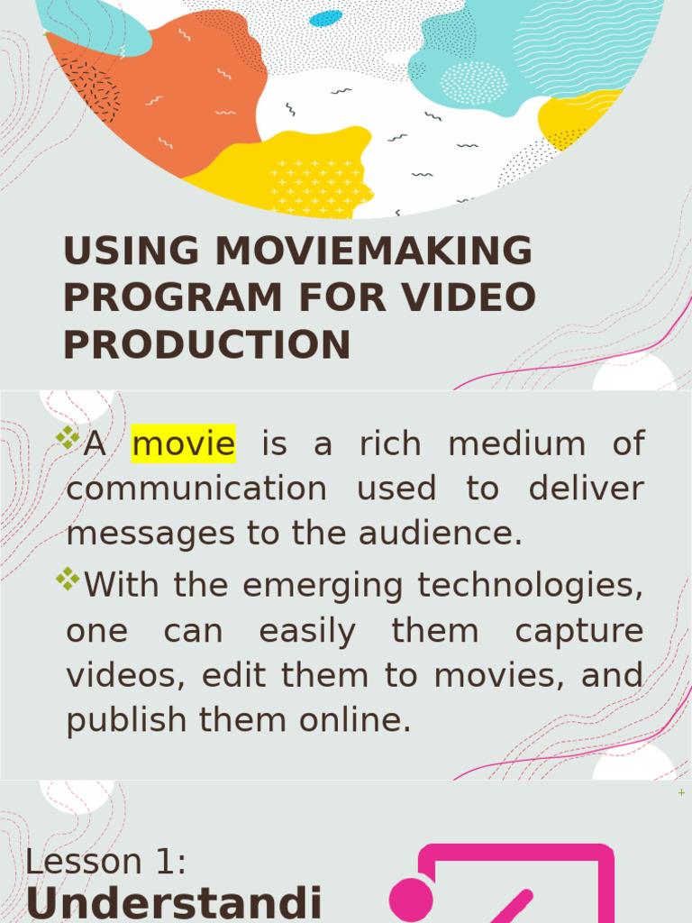 Using Moviemaking Program For Video Production | PDF | Filmmaking ...