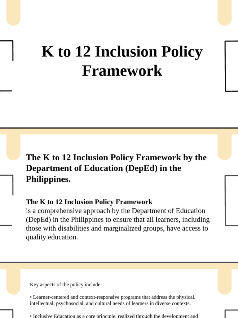 K to 12 Inclusion Policy Framework | PDF | Inclusion (Education) | Pedagogy
