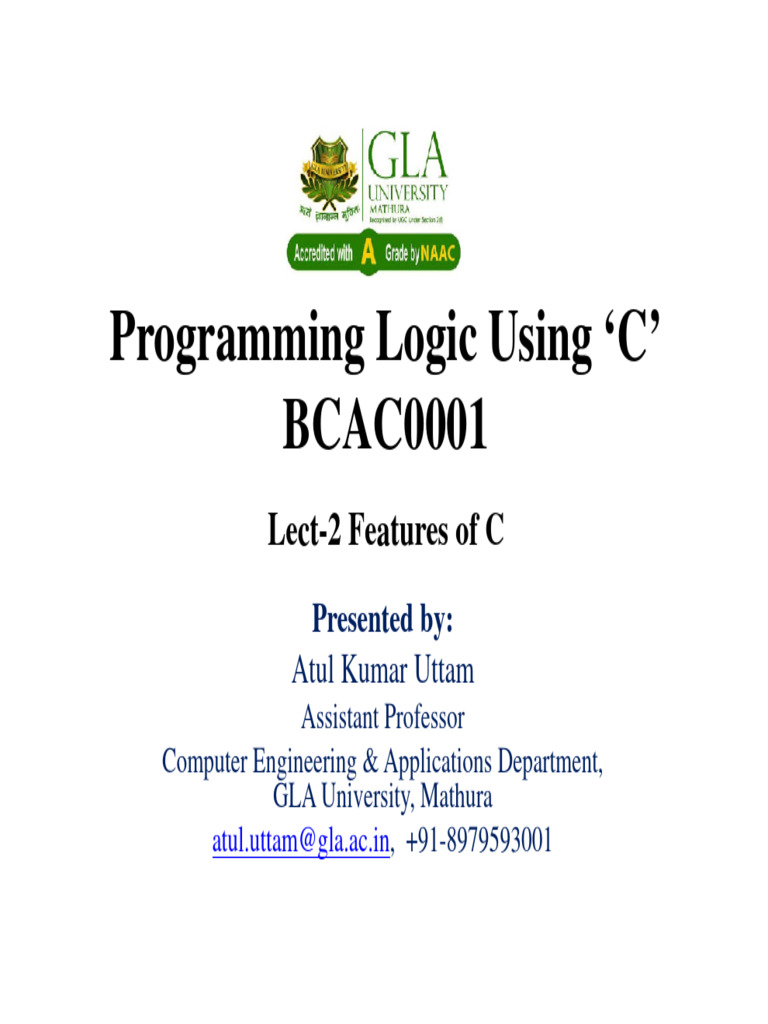 Lect 2 Programming Logic Using ‘C’ Features of C | PDF | Computer ...