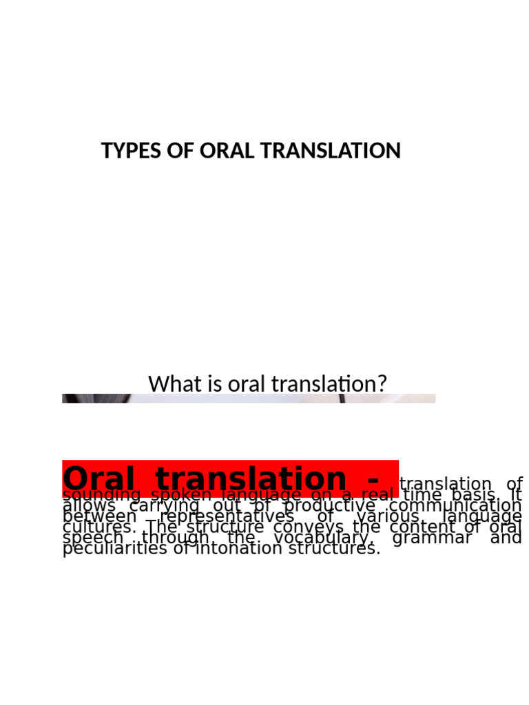 Types of Oral Translation Explained | PDF | Language Interpretation ...