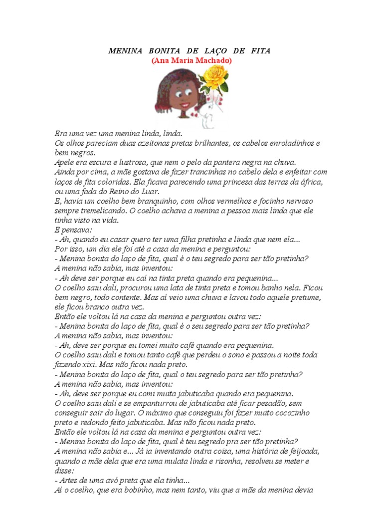 Interpretação Da História Menina Bonita Do Laço De Fita