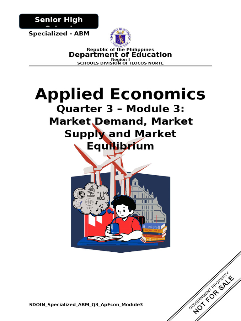 Applied Economics Q3 Mod3 W3 Market Demand Market Supply and Market ...