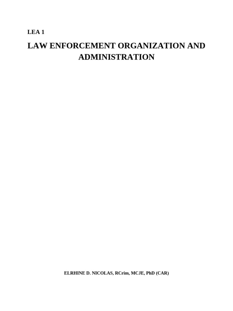 8.5 X 11m Lea 1 Law Enforcement Organization and Administration Elhrine ...
