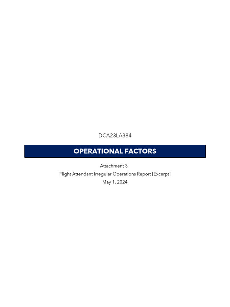 Operational Factors - Attachment 3 - Flight Attendant Irregular ...